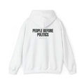 People Before Politics - Hoodie